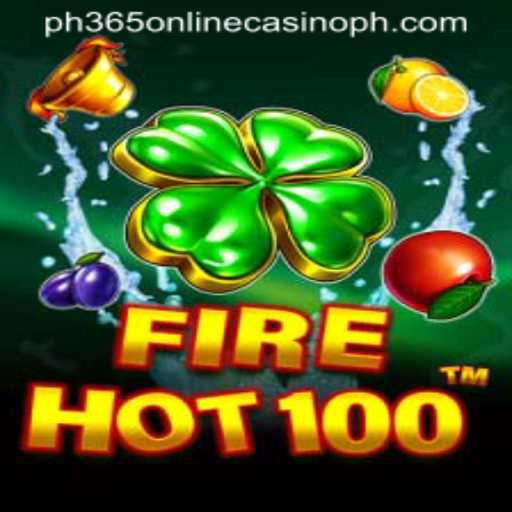Exploring the Thrills of FireHot100: A Game at PH365 Online Casino