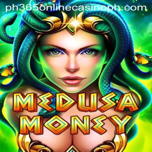 Exploring the Thrilling World of MedusaMoney at PH365 Online Casino
